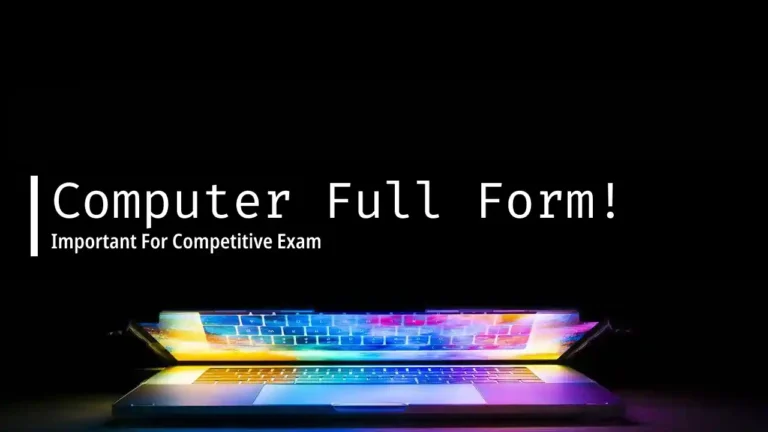 All Important Computer Full Form List For Competitive Exam
