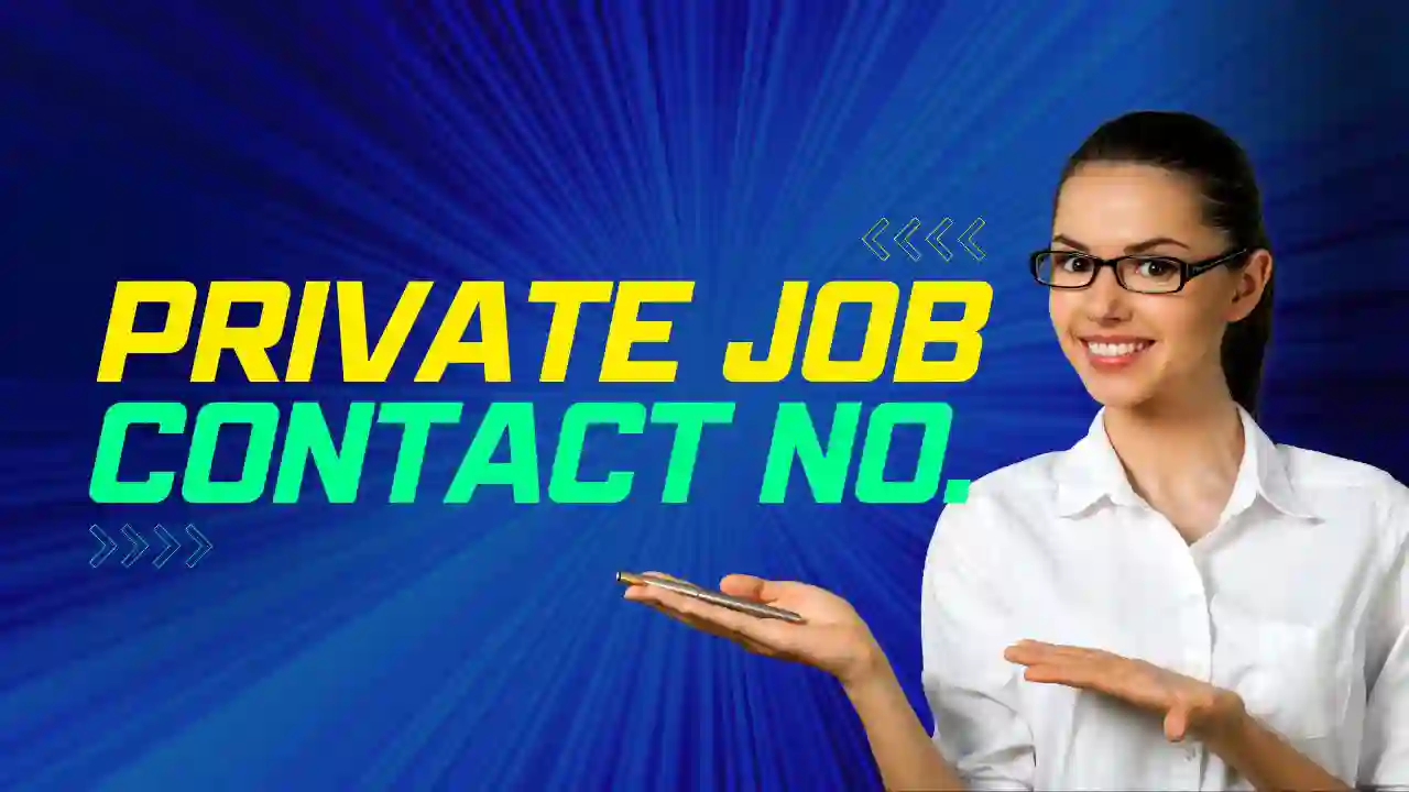 Private Job Contact Number